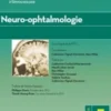 Neuro-ophtalmologie. Section 5, 2009-2010, american academy ophthalmology