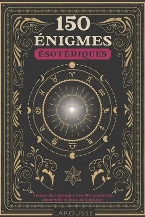 150 énigmes ésotériques, Gilles Saint-Martin