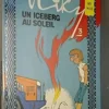Niky, tome 3 : Un iceberg au soleil, Dupa