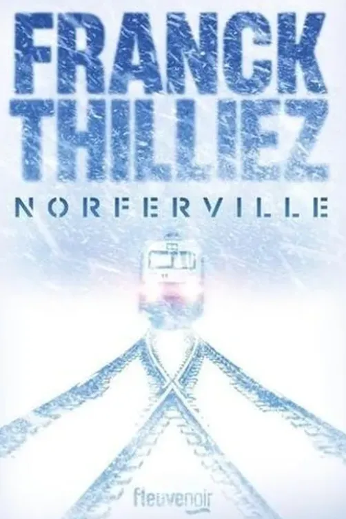 Norferville, Franck Thilliez