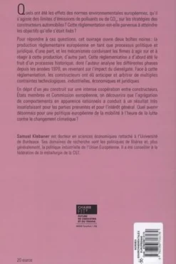 Normes environnementales européennes et stratégies des constructeurs automobiles. Un jeu coopératif aux résultats ambigus, Samuel Klebaner