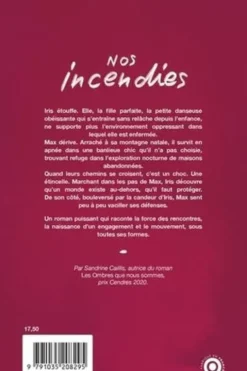 Nos incendies, Sandrine Caillis