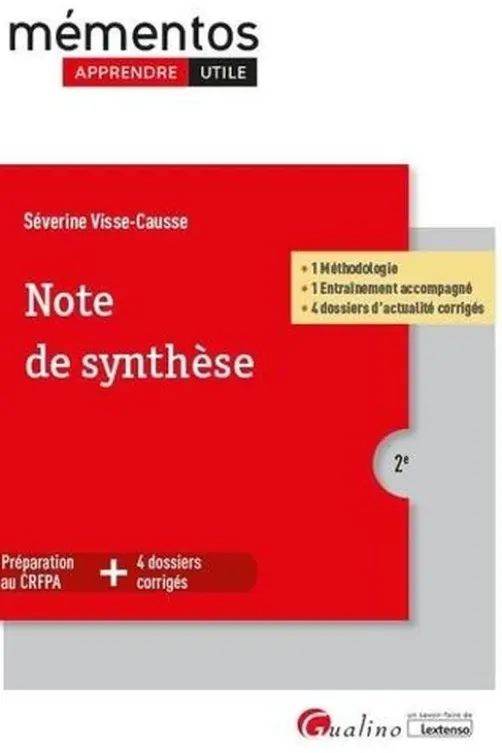 Note de synthèse. 2e édition, Séverine Visse-Causse