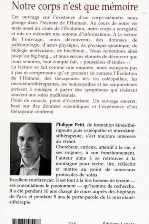 Notre corps n'est que mémoire. L'Evolution un savoir-faire pour se soigner, Philippe Petit