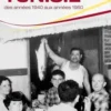 Notre enfance en Tunisie. Des années 1940 aux années 1960, Axelle Grégoire