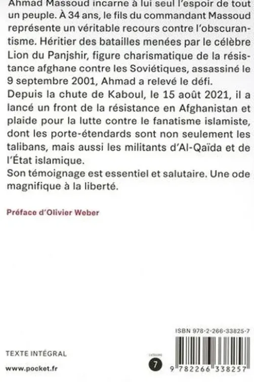 Notre liberté, Ahmad Massoud