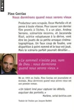 Nous dormirons quand nous serons vieux, Pino Corrias