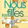 Nous les filles..., Moka