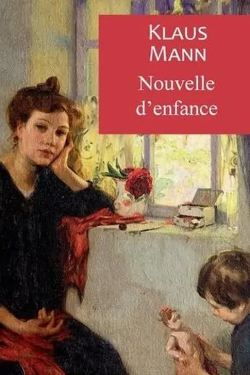 Nouvelle d'enfance, Klaus Mann