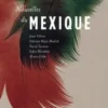 Nouvelles du Mexique, Juan Villoro