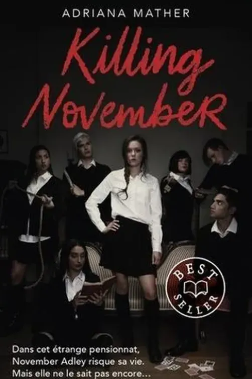 November Tome 1 : Killing November, Adriana Mather