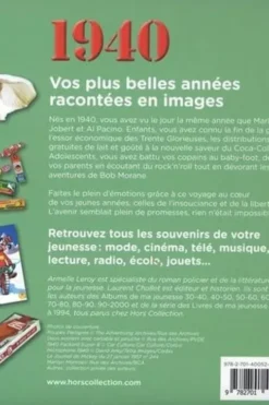 Nés en 1940, le livre de ma jeunesse. Tous les souvenirs de mon enfance et de mon adolescence, Laurent Chollet