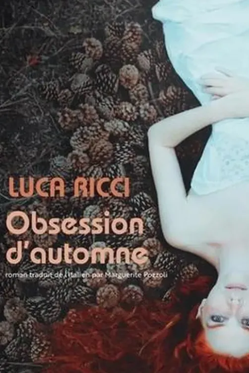 Obsession d'automne, Luca Ricci