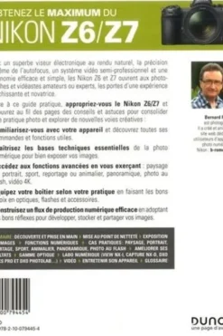 Obtenez le maximum du Nikon Z6/Z7, Bernard Rome