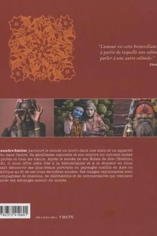 Ode à la bienveillance et à la douceur, Alexandre Sattler