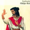 Oedipe roi, Sophocle