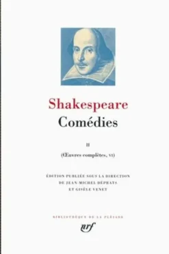 Oeuvres complètes. Volume 6, Comédies Tome 2, Edition bilingue français-anglais, William Shakespeare