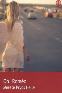 Oh, Roméo, Merete Pryds Helle