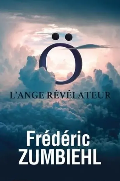 O l'ange révélateur, Frédéric Zumbiehl
