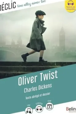 Oliver Twist. Texte abrégé, Charles Dickens