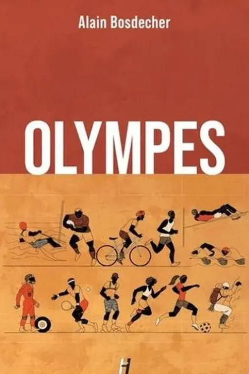Olympes, Alain Bosdecher
