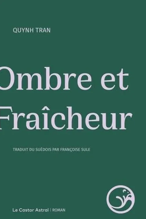 Ombre et Fraîcheur, Quynh Tran
