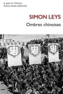 Ombres chinoises, Simon Leys