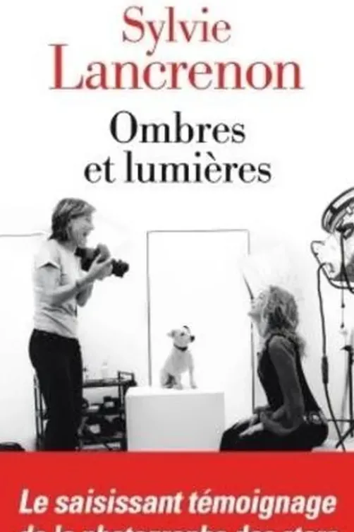 Ombres et lumières, Sylvie Lancrenon