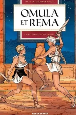 Omula et Rema Tome 2 : La naissance d'un empire, Jorge Miguel
