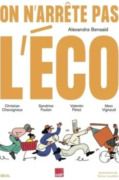 On n'arrête pas l'éco, Alexandra Bensaïd