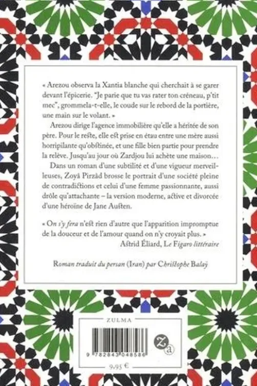 On s'y fera, Zoyâ Pirzâd