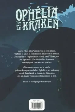 Ophélia et les abysses Tome 2 : Ophélia et le Kraken, Hans Jørgen Sandnes