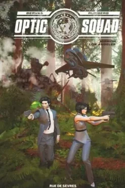 Optic Squad Tome 2 : Mission Los Angeles, Stéphane Bervas