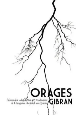Orages, Khalil Gibran