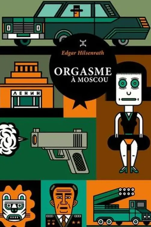 Orgasme à Moscou, Edgar Hilsenrath
