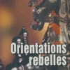 Orientations rebelles, Georges Feltin-Tracol