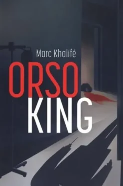 Orso King, Marc Khalifé