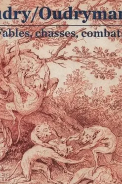 Oudrymania. Fables, chasses et animalités, Baptiste Roelly