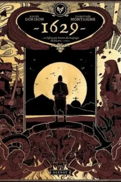 1629 ou l'effrayante histoire des naufragés du Jakarta Tome 2 : L'île rouge, Xavier Dorison