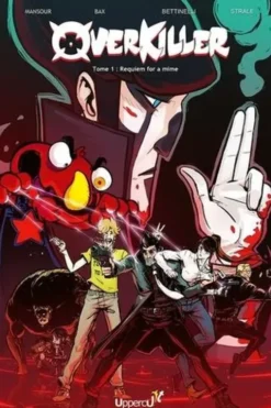 Overkiller Tome 1 : Requiem for a mime, Fred Mansour