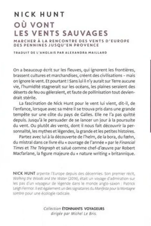 Où vont les vents sauvages. Marcher à la rencontre des vents d’Europe, des Pennines jusqu’en Provence, Nick Hunt