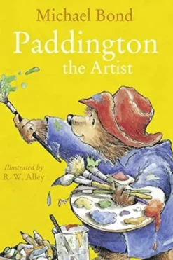 PADDINGTON THE ARTIST, Michael Bond