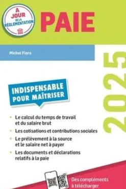 Paie. Edition 2025, Michel Fiore