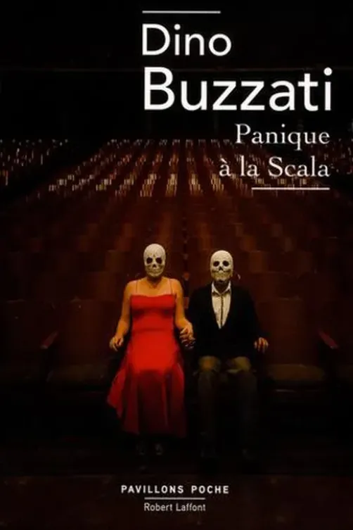 Panique à la Scala. Edition 2018, Dino Buzzati