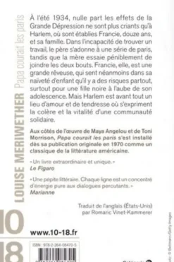 Papa courait les paris, Louise Meriwether