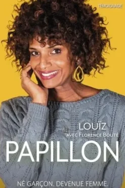 Papillon, Louïz