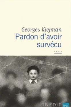 Pardon d’avoir survécu, Georges Kiejman