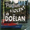 Parfum violent à doëlan, Serge Le Gall