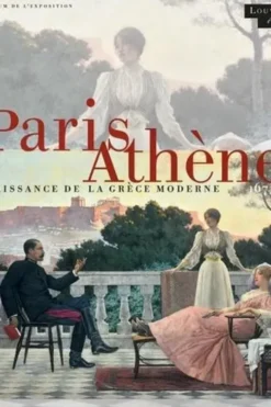 Paris-Athènes. Naissance de la Grèce moderne 1675-1919, Marina Lambraki-Plaka