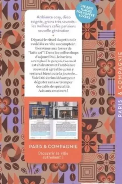 Paris coffee shops. 100 adresses pour amateurs de cafés de spécialité, Edition bilingue français-anglais, Delphine Le Feuvre
